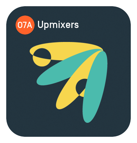 O7A Upmixers